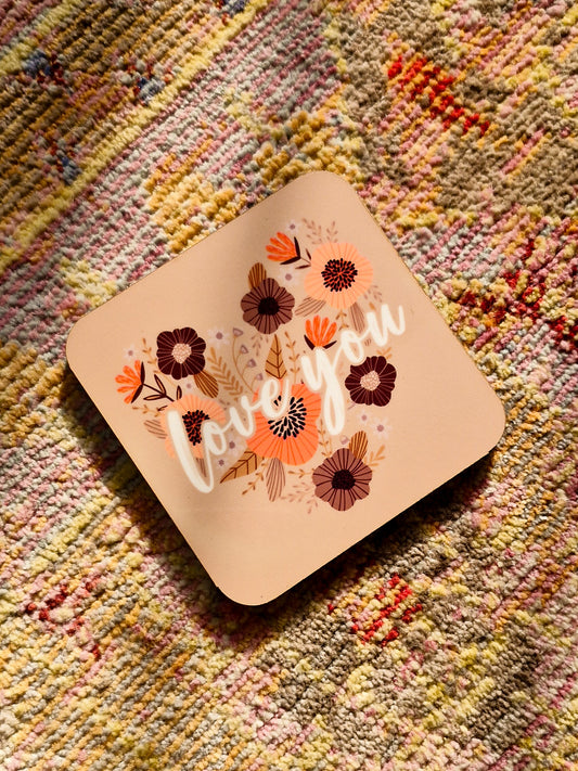 Mauve - Love You Coaster