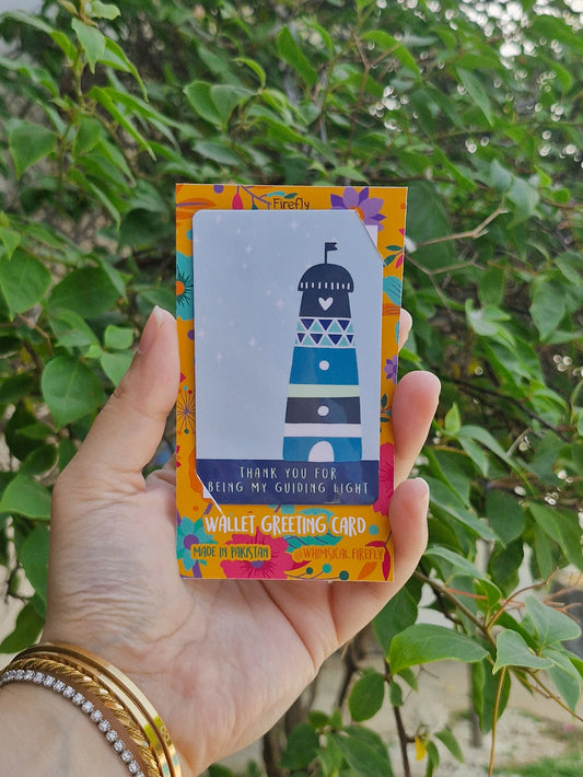 Thank You for being my Guiding Light - Wallet Greeting Card