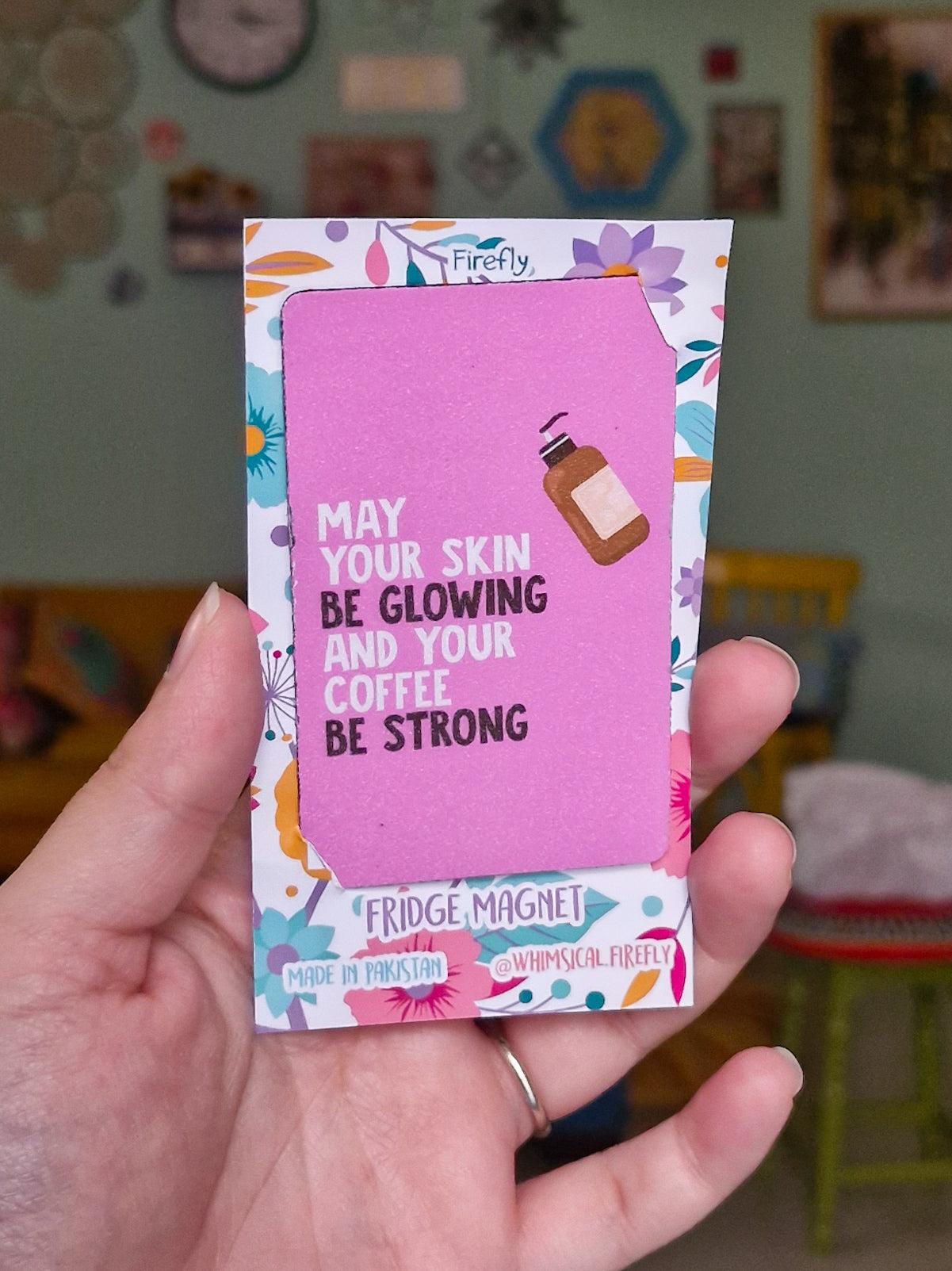 May Your Skin Be Glowing Magnet - ATM