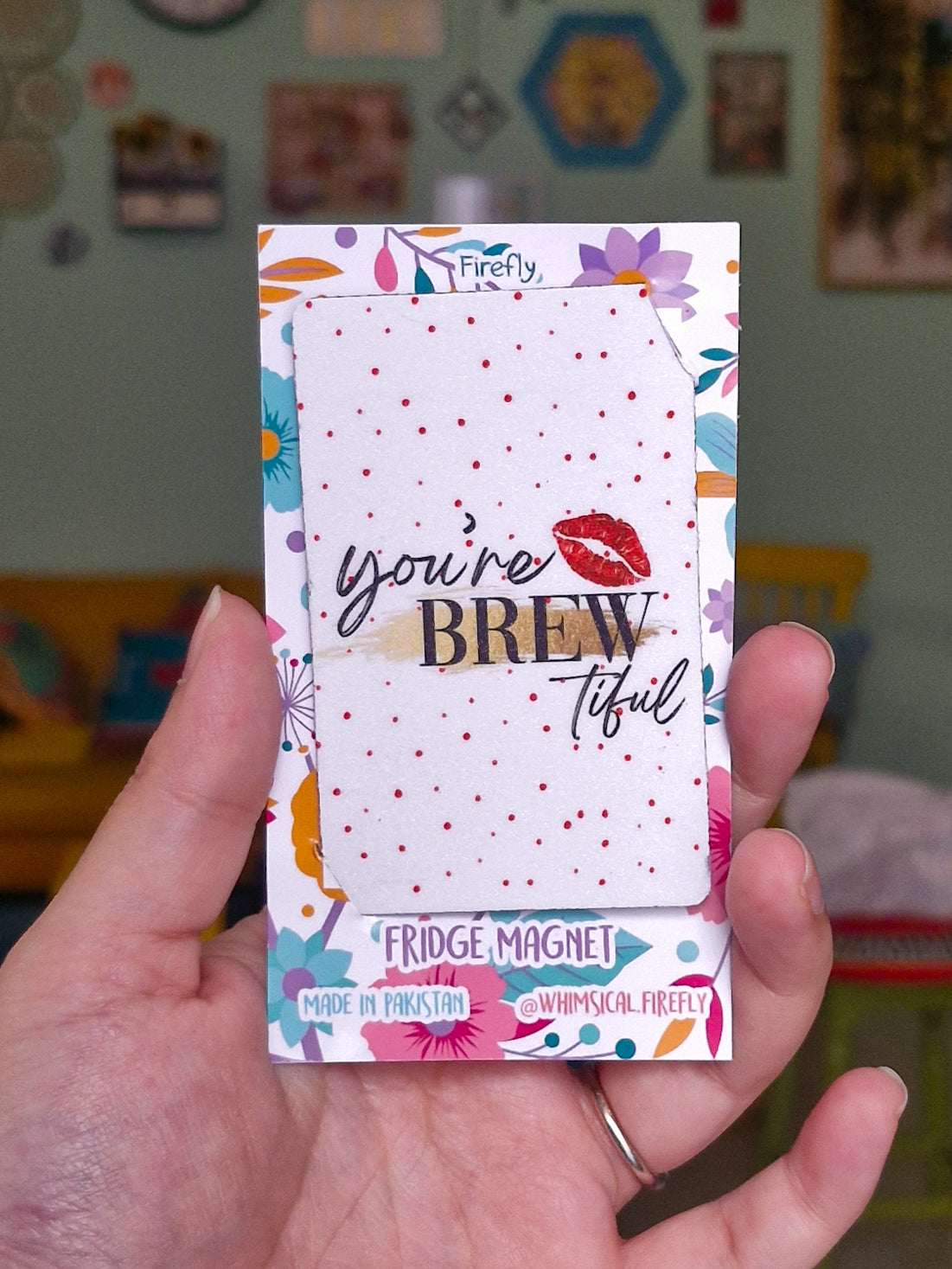 You're Brewtiful  Magnet - ATM