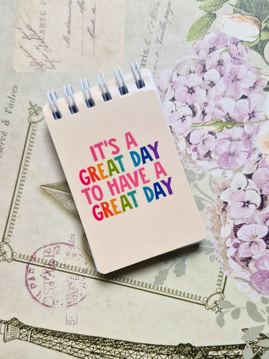 It's a Great Day Notepad