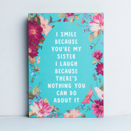 Funny Sister's Plaque