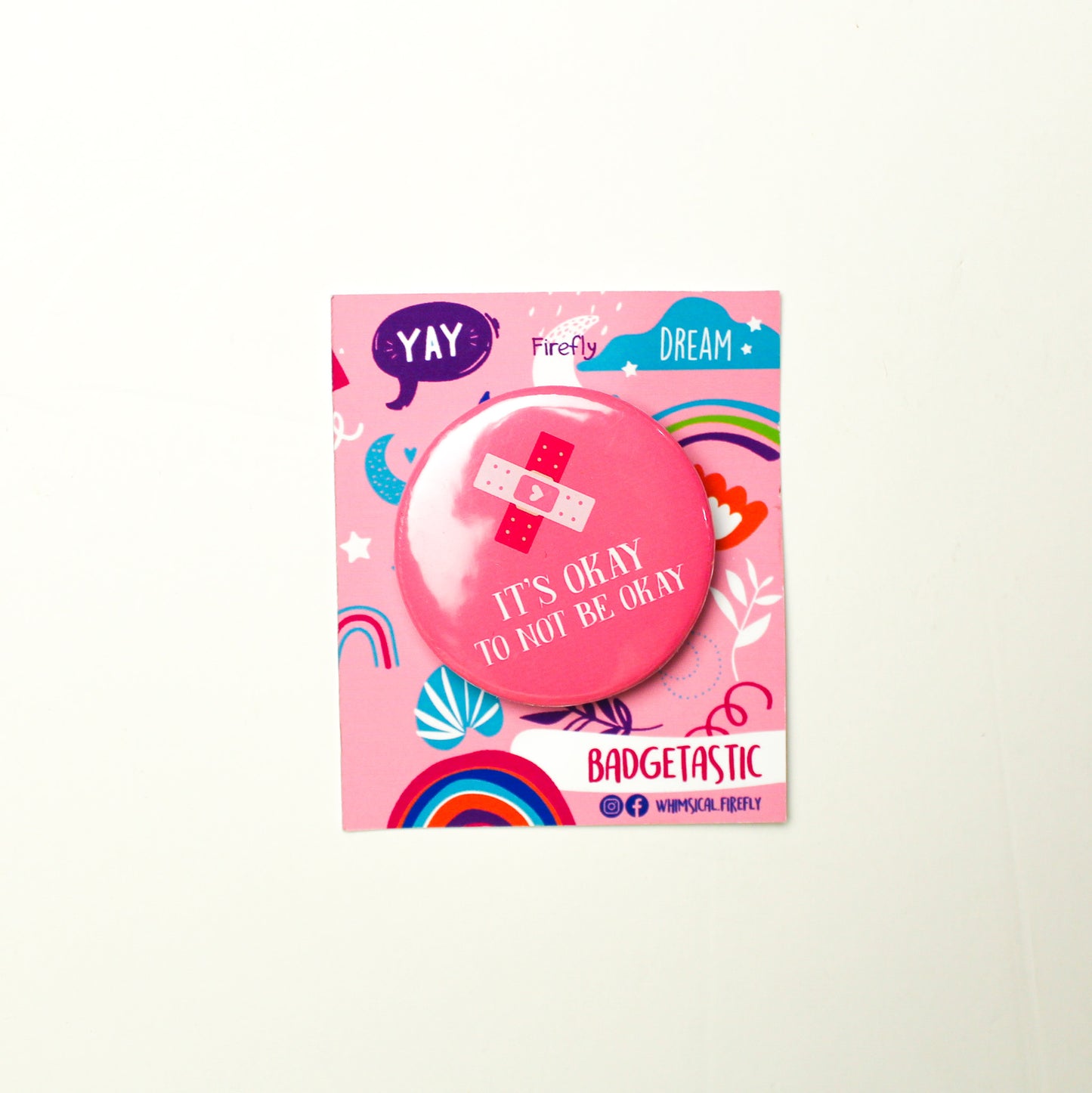 It's Okay to Not be Okay Badge