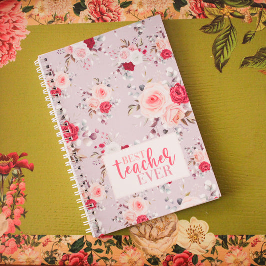 Best Teacher Ever Notebook