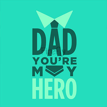 Dad You're My Hero Magnet