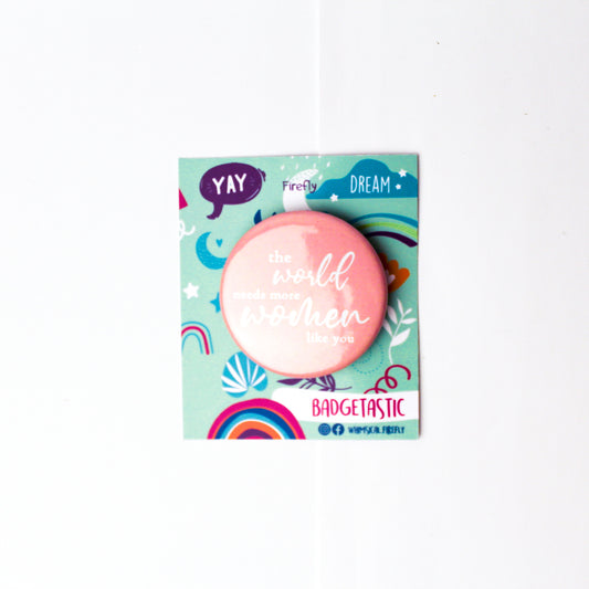 Women Like You - Pink Badge