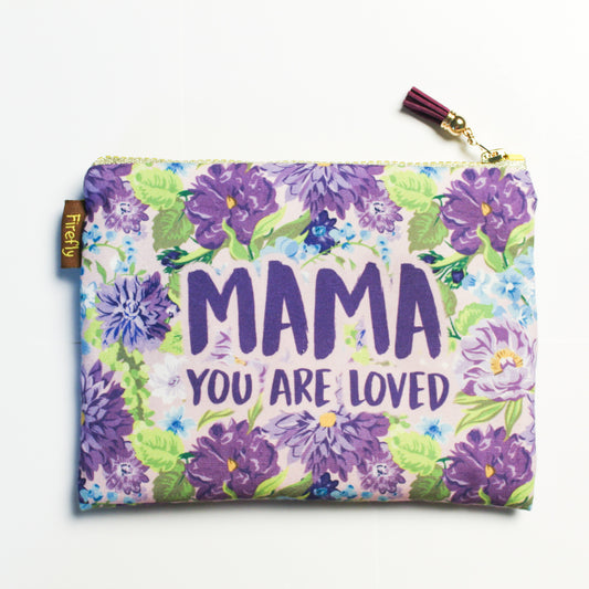 Mama You Are Loved Zipper