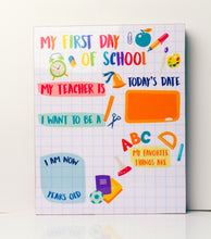 Load image into Gallery viewer, First Day of School Dry Erase Board