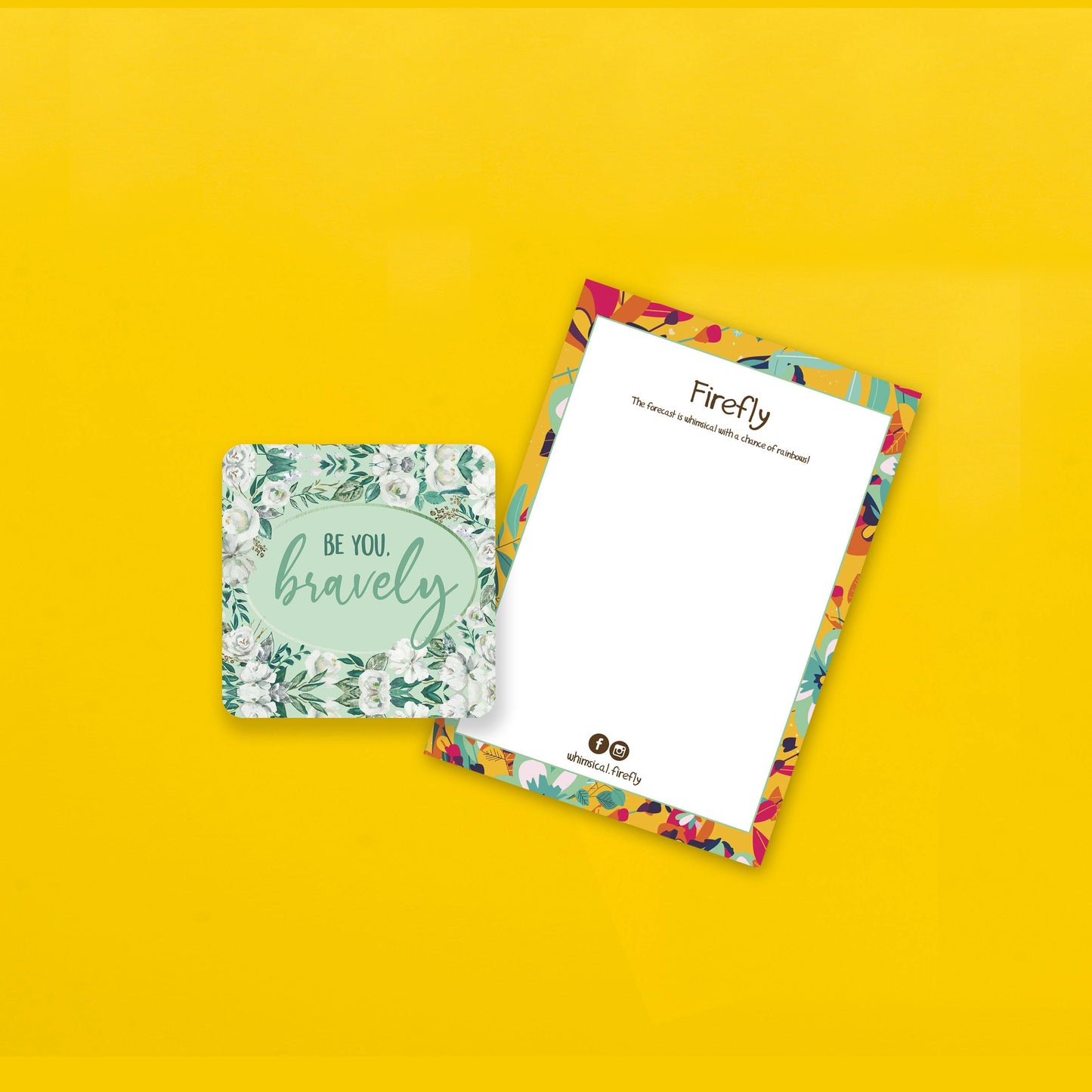 Be You Bravely Coaster - Firefly