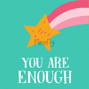 You Are Enough Magnet