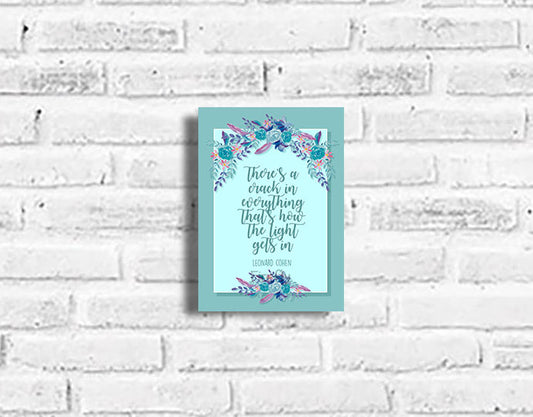 There's a Crack in Everything - Leonard Cohen Plaque