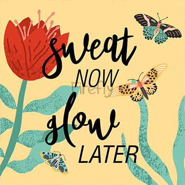 Sweat Now Glow Later Magnet