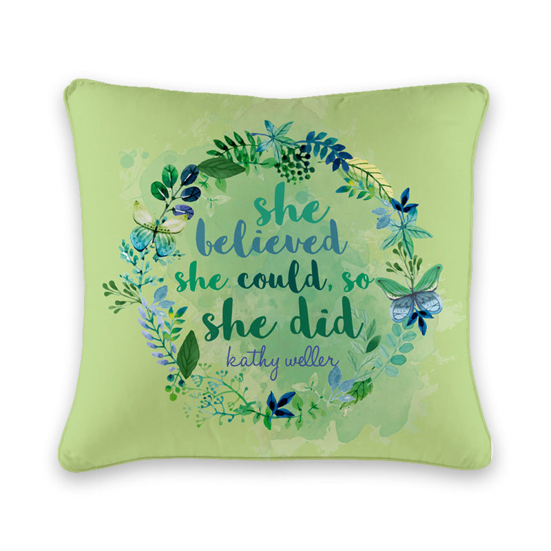 She Believed She Could Cushion Cover