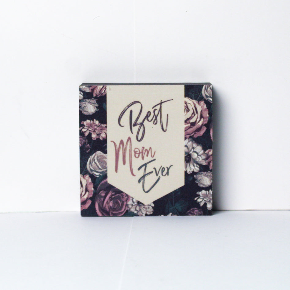Roohi - Best Mom Ever 4x4 Mini Plaque