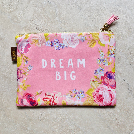 Dream Big Floral Zipper