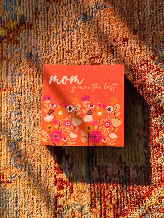 Mom, You're the Best Plaque