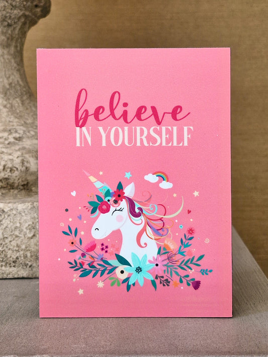Believe in Yourself Unicorn - Plaque