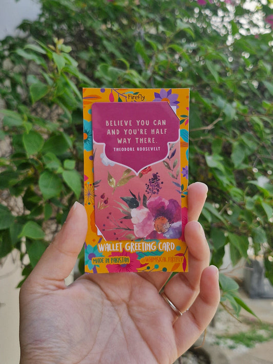 Believe you Can  - Wallet Sized Greeting Card