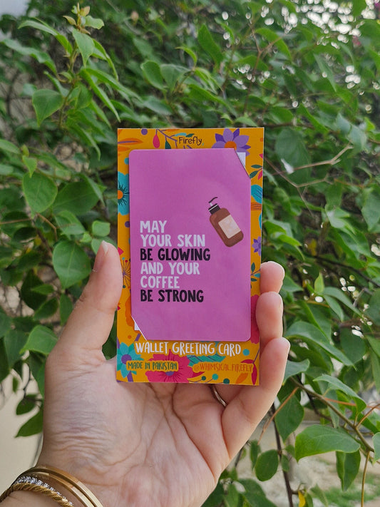 May your skin be glowing  - Wallet Sized Greeting Card