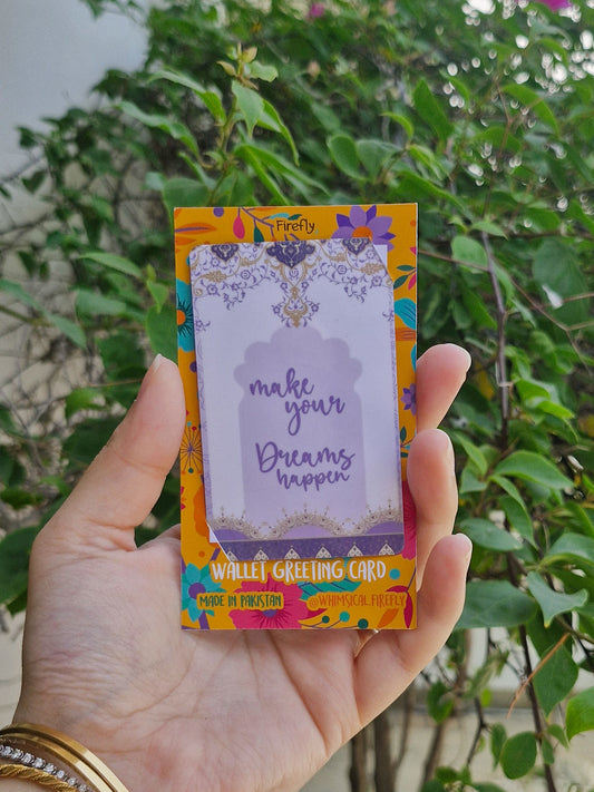 Make your Dreams Come True  - Wallet Sized Greeting Card