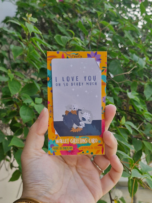 I love you Oh So Beary Much  - Wallet Greeting Card