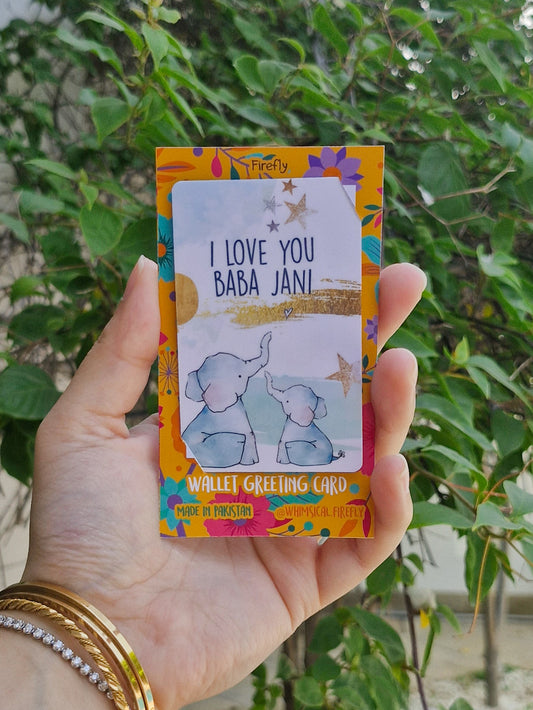 I love you Baba Jani   - Wallet Greeting Card