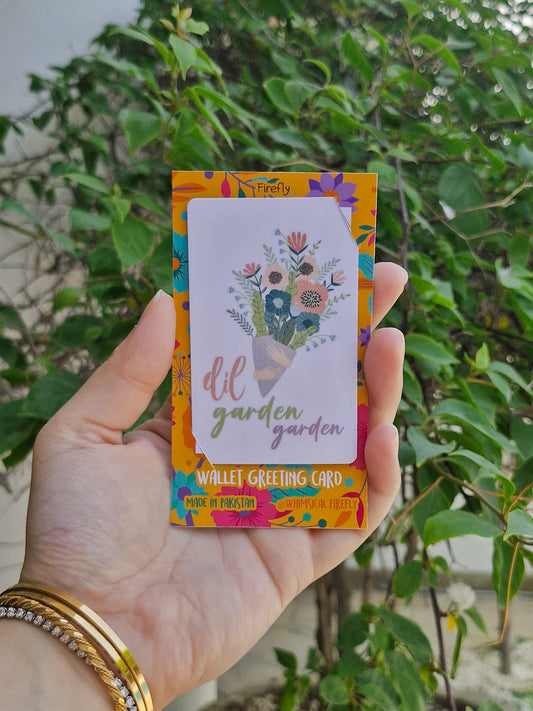 Dil Garden Garden   - Wallet Greeting Card
