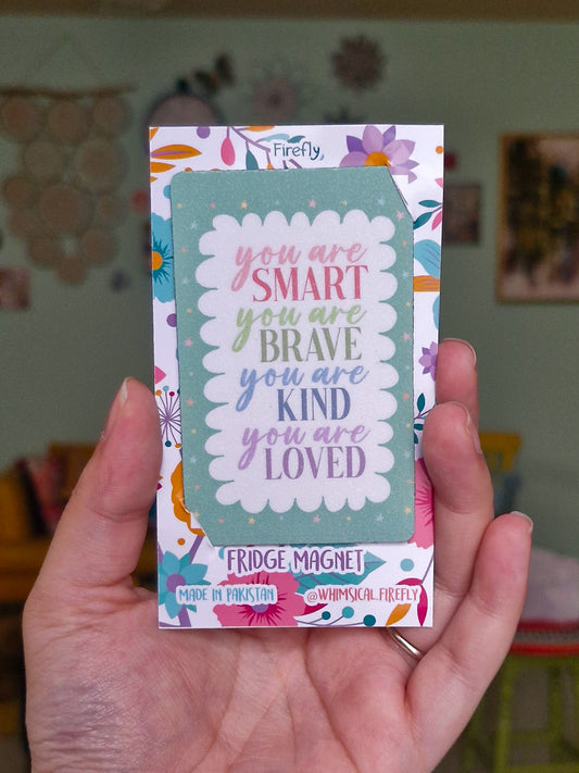 You are Loved  Magnet - ATM