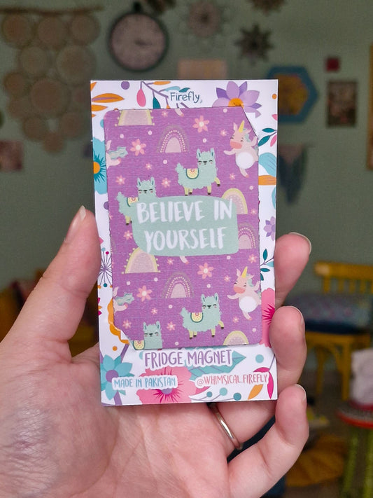 Believe in Yourself  Magnet - ATM