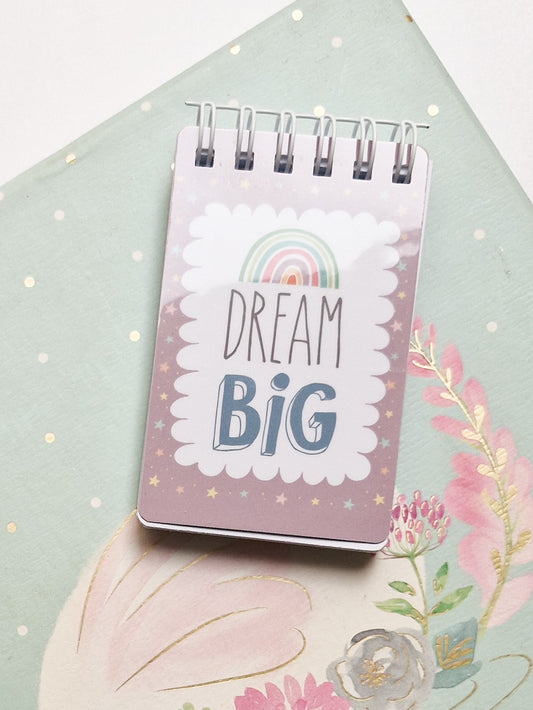 Dream Big Notepad