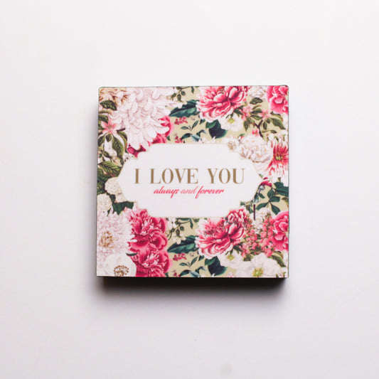 Love You Always Plaque