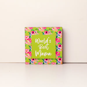 World's Best Mama 4x4 Mini Plaque