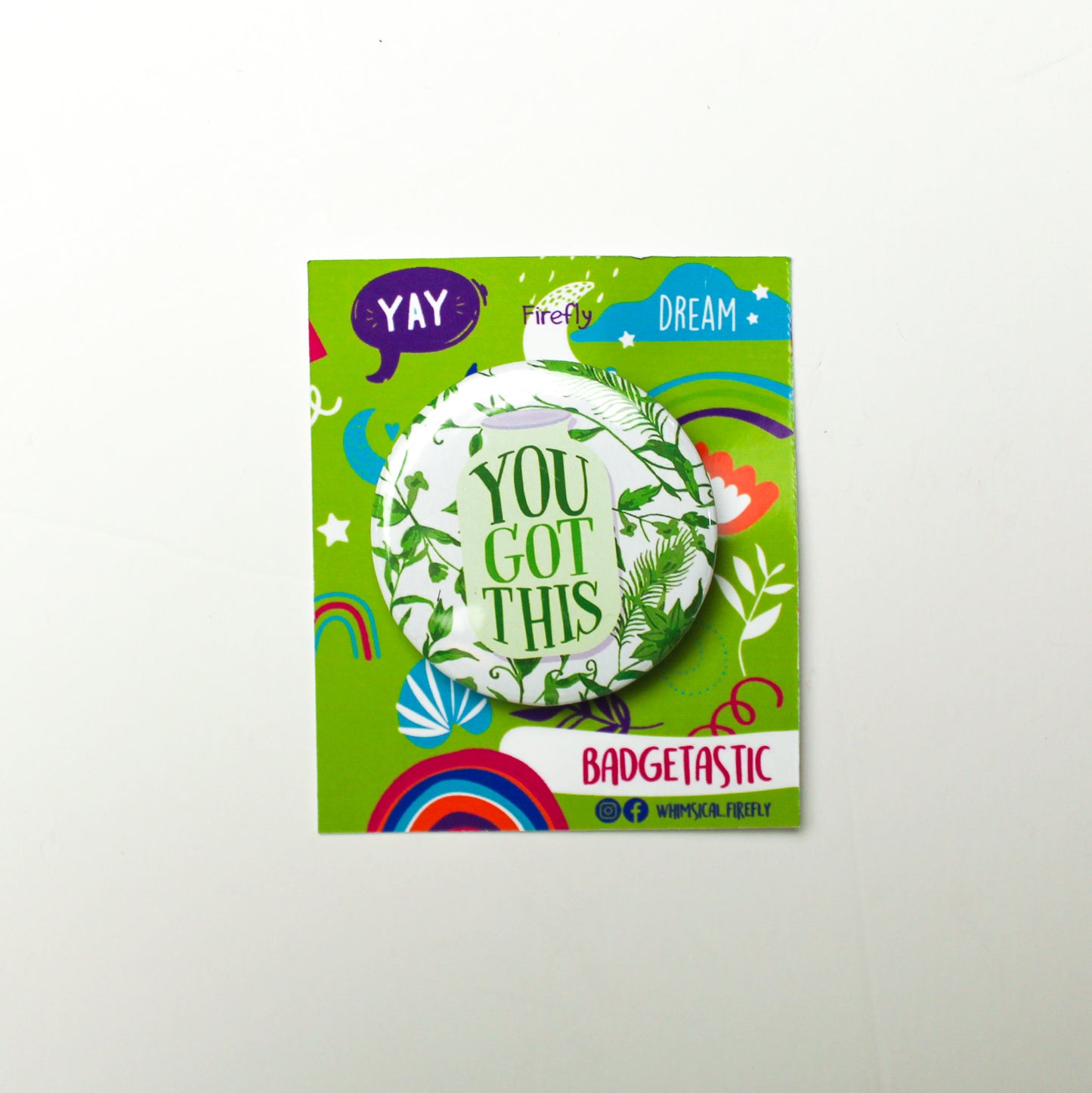 You Got This Badge