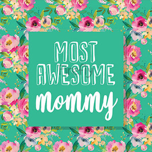 Most Awesome Mommy Magnet