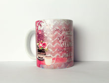 Load image into Gallery viewer, My Tea Needs to be Stronger Mug - Firefly