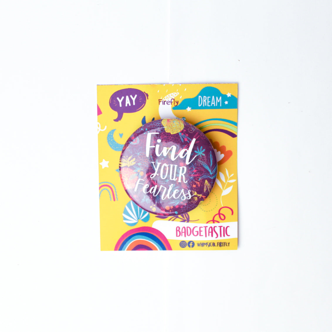 Find your Fearless Badge