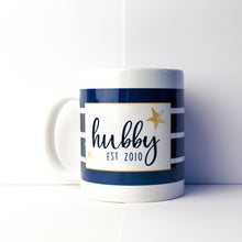 Load image into Gallery viewer, Hubby Dual Design Mug
