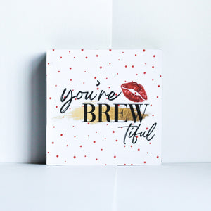 You're BREW-tiful Gift Set