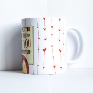 I love you, I'm keeping you Mug