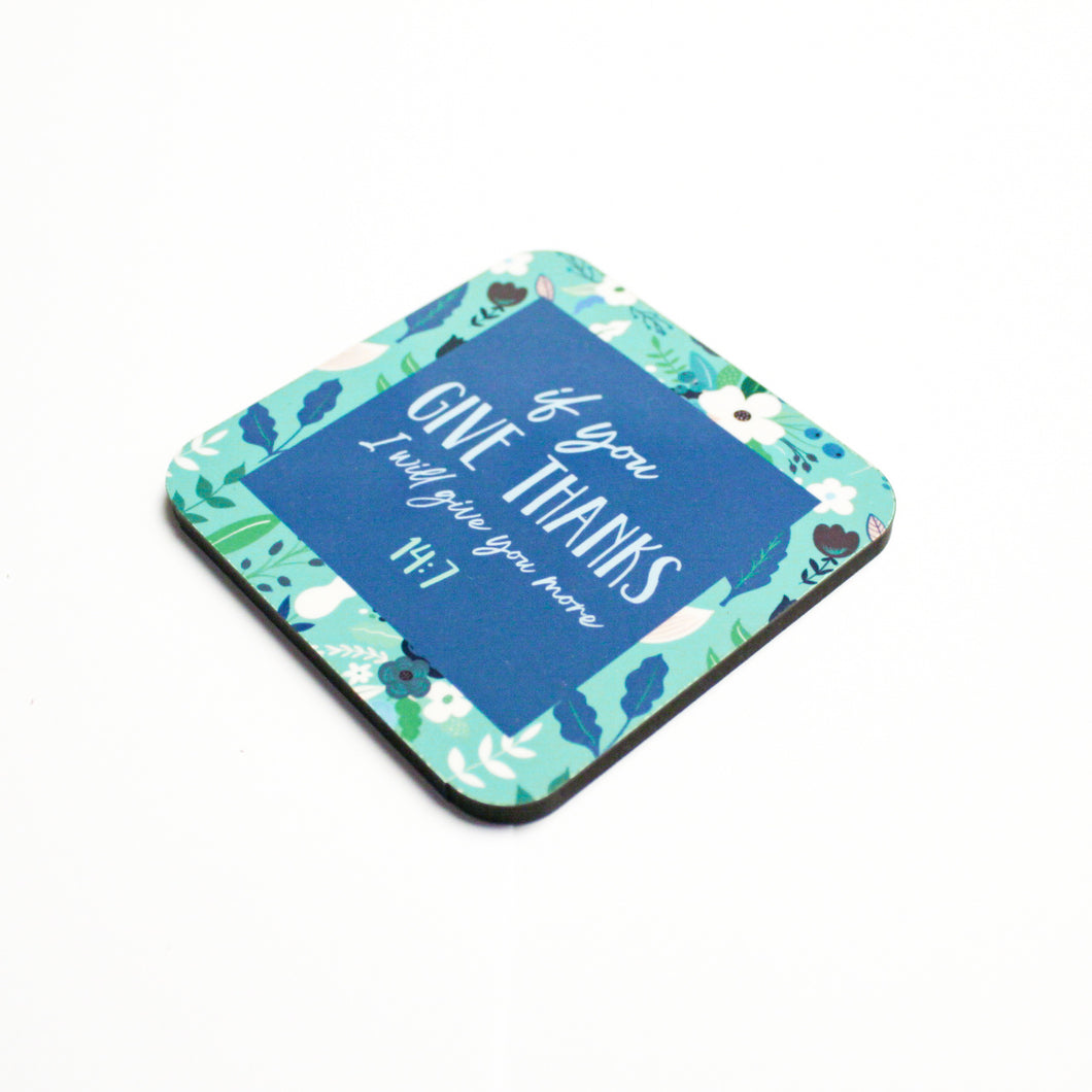 If You Give Thanks Coaster