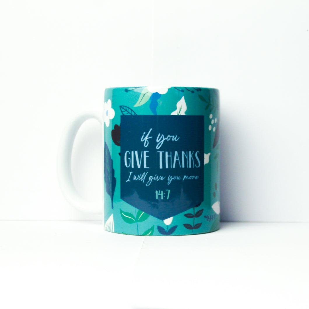 If you give thanks Mug
