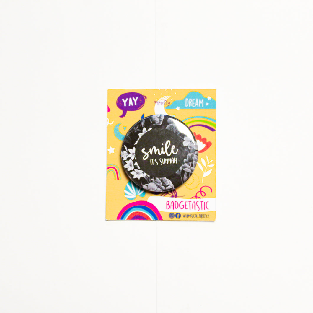Smile it's Sunnah Badge