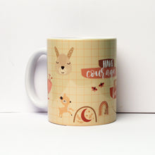 Load image into Gallery viewer, Have Courage and be Kind Mug