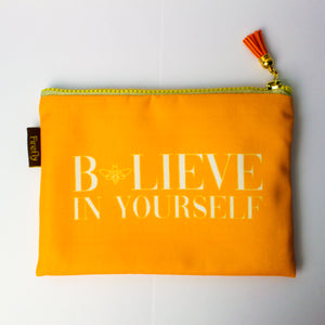 Believe in Yourself Zipper