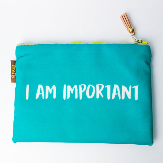 I Am Important Zipper