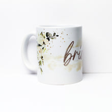 Load image into Gallery viewer, Bride Mug - white