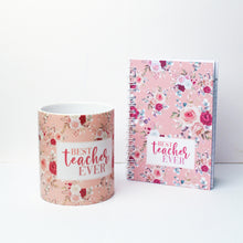 Load image into Gallery viewer, Best Teacher Ever - Victorian Mug and Mini Notebook