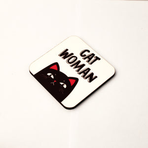 Cat Woman Coaster