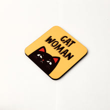 Load image into Gallery viewer, Cat Woman Coaster