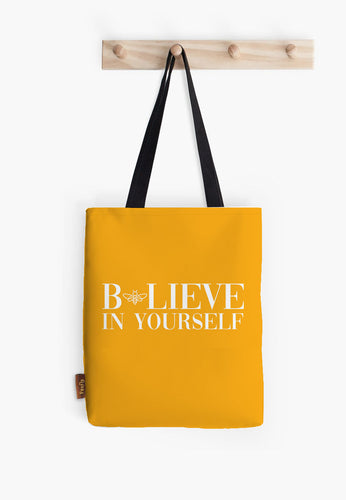 Believe in Yourself Tote